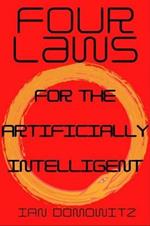 Four Laws for the Artificially Intelligent