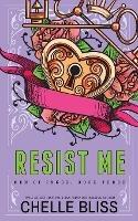 Resist Me - Special Edition