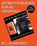 Affinity Publisher for Ad Creatives: Full-Color Edition