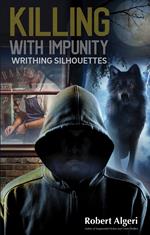 Killing With Impunity