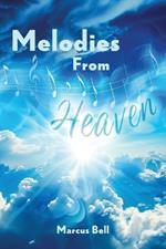 Melodies From Heaven