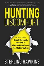 Hunting Discomfort