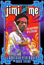 Jimi and Me: The Experience of a Lifetime