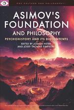 Asimov's Foundation and Philosophy