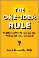 The One-Idea Rule