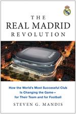 The Real Madrid Revolution