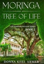 Moringa - Tree of Life