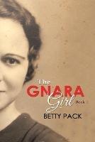 The GNARA Girl: Book 1