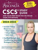 CSCS Study Guide 2024-2025: 550+ Practice Questions and CSCS Prep Book for the NSCA Exam
