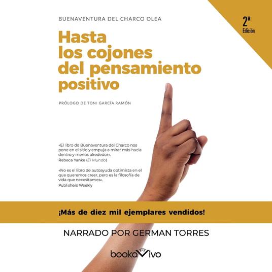 Hasta los cojones del pensamiento positivo (Fed Up With Positive Thinking)