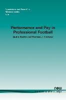 Performance and Pay in Professional Football