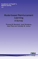 Model-based Reinforcement Learning: A Survey