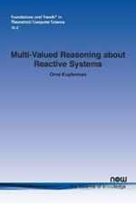 Multi-Valued Reasoning about Reactive Systems