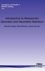Introduction to Riemannian Geometry and Geometric Statistics: From Basic Theory to Implementation with Geomstats