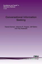 Conversational Information Seeking