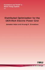 Distributed Optimization for the DER-Rich Electric Power Grid