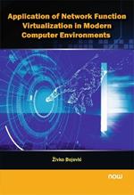 Application of Network Function Virtualization in Modern Computer Environments