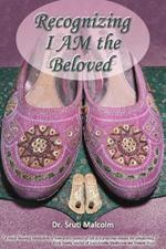 Recognizing I AM the Beloved