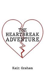 The Heartbreak Adventure