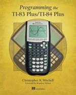 Programming the TI-83 Plus/TI-84 Plus