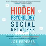 The Hidden Psychology of Social Networks