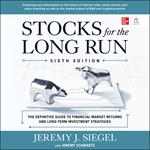 Stocks for the Long Run, 6th Edition