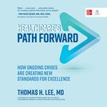 Healthcare's Path Forward