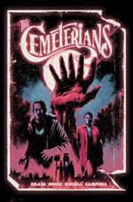 The Cemeterians : The Complete Series