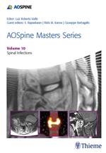 AOSpine Masters Series, Volume 10: Spinal Infections