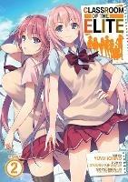 Classroom of the Elite (Manga) Vol. 2