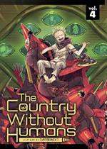 The Country Without Humans Vol. 4