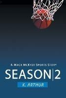 Season 2: A Mac McKyer Sports Story