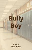 Bully Boy