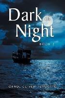 Dark of Night: Book 2