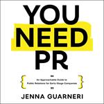 You Need PR