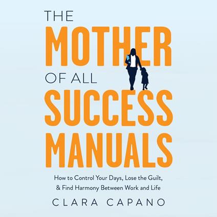 Mother of All Success Manuals, The