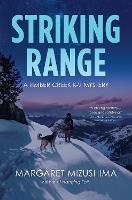 Striking Range: A Timber Creek K-9 Mystery