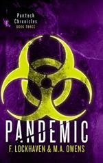 PanTech Chronicles: Pandemic