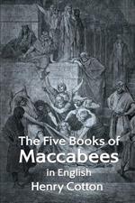 The Five Books of Maccabees in English