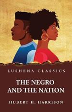 The Negro and the Nation