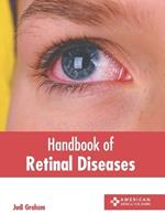 Handbook of Retinal Diseases