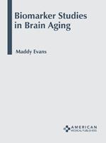 Biomarker Studies in Brain Aging