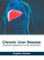 Chronic Liver Disease: Clinical Assessment and Treatment