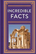 Incredible Facts