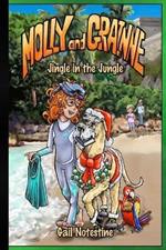Jingle in the Jungle: A Molly and Grainne Story (Book 3)