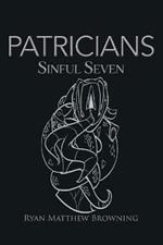 Patricians: Sinful Seven