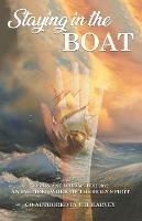 Staying in the Boat: Vision and Dreams For 2012 An Inspired Work of the Holy Spirit