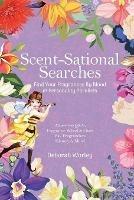 Scent-Sational Searches: Find Your Fragrances By Blood And Personality Parallels