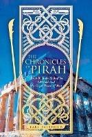 The Chronicles of Pirah: Book II: To the Halls of the Old Gods and the Great Houses of Men