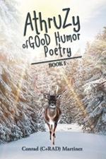 AthruZy of GOoD Humor Poetry: Book I